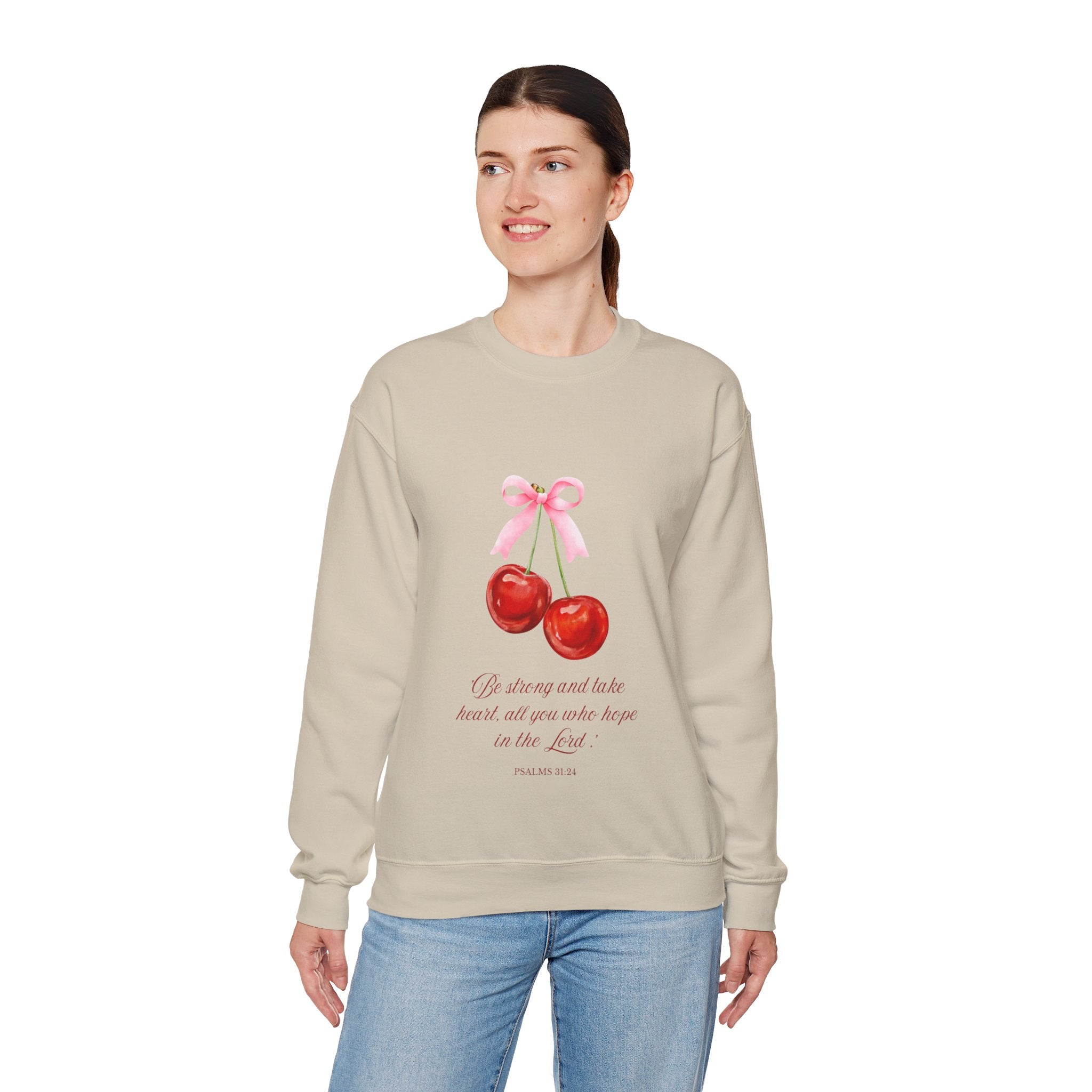Cherry Watercolor Crewneck Sweatshirt — "Be strong and take heart; all you who hope in the Lord"