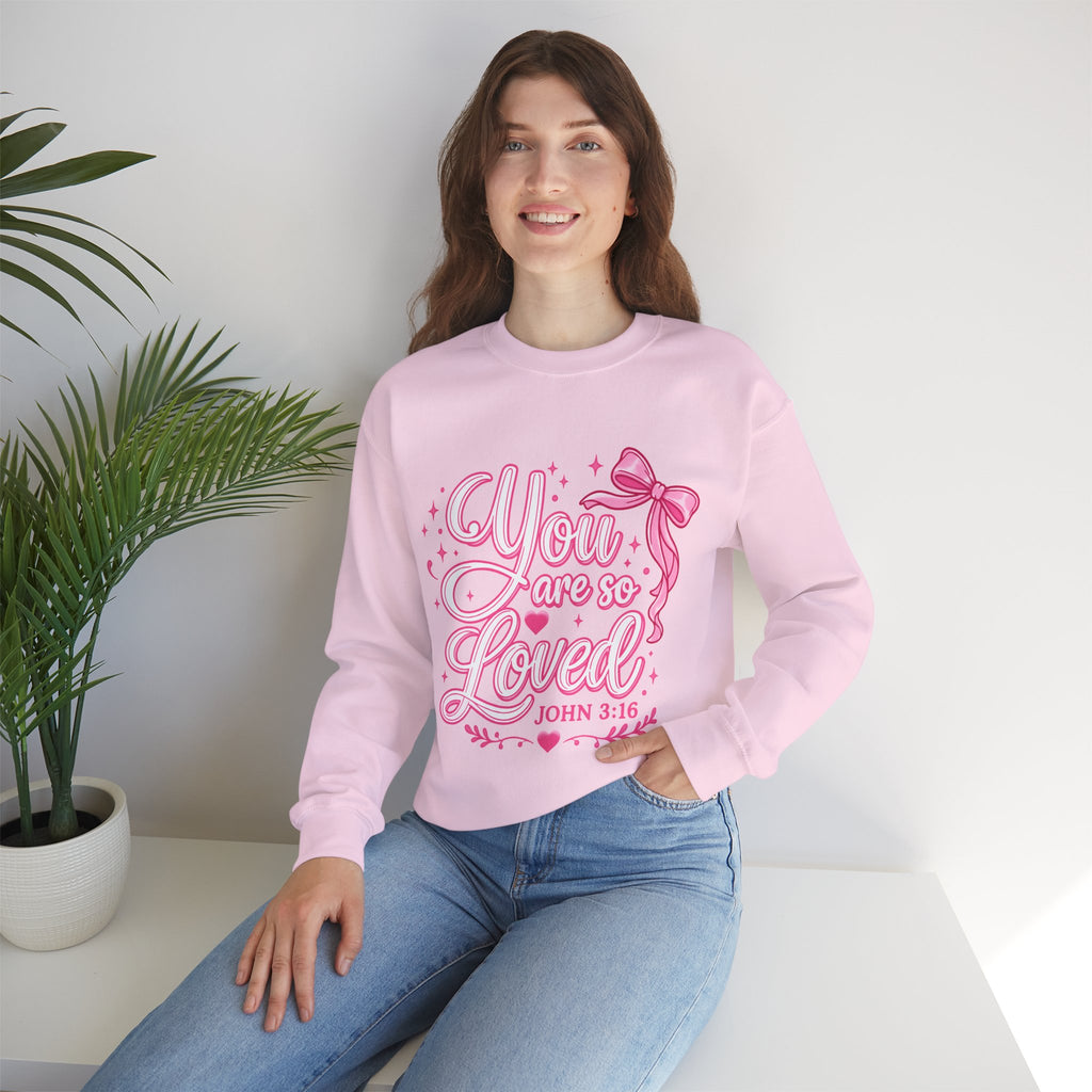 You Are So Loved Crewneck Sweatshirt — John 3:16 Christian Inspirational Pullover