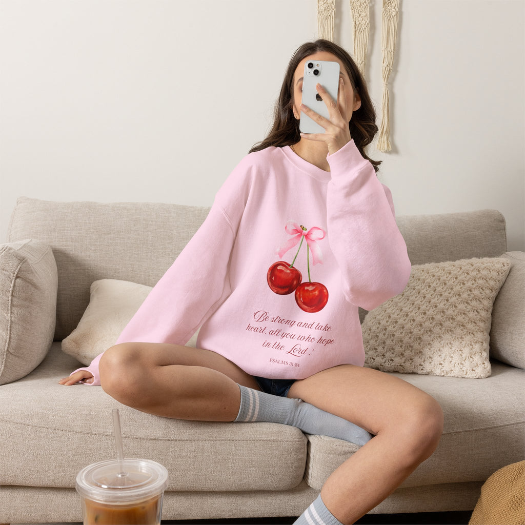 Cherry Watercolor Crewneck Sweatshirt — "Be strong and take heart; all you who hope in the Lord"