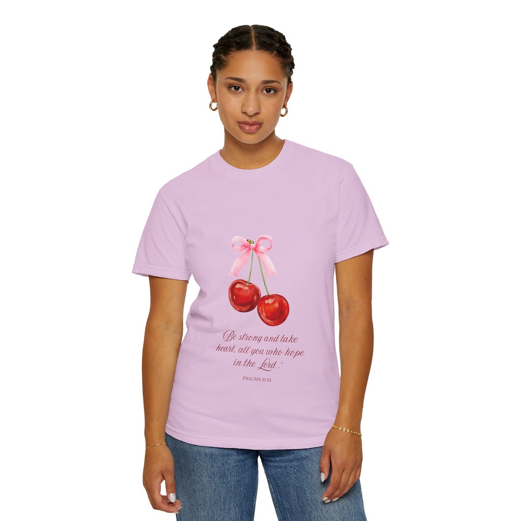 Cherry Illustration T-Shirt — "Be strong and take heart; all you who hope in the Lord" Christian Scripture Tee