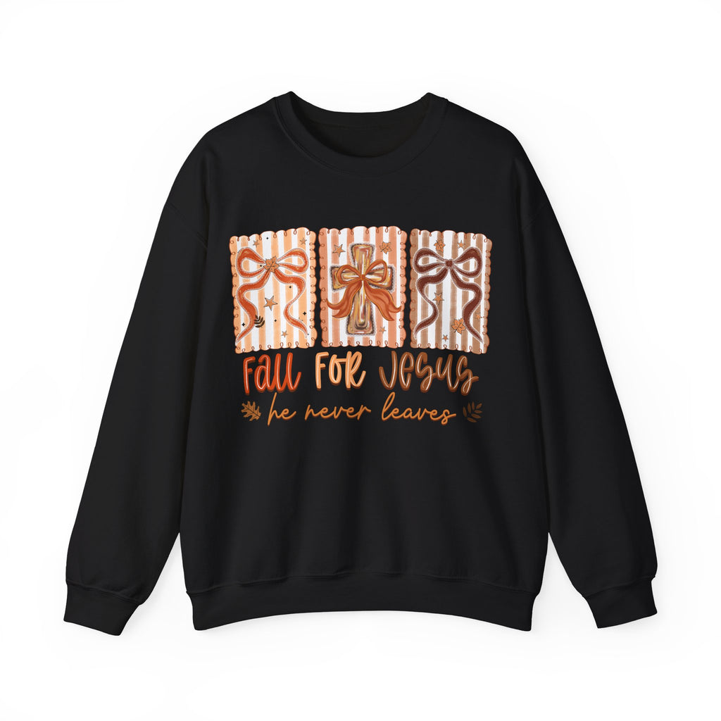 Fall for Jesus Crewneck Sweatshirt — Autumn Faith Pullover ("He Never Leaves")