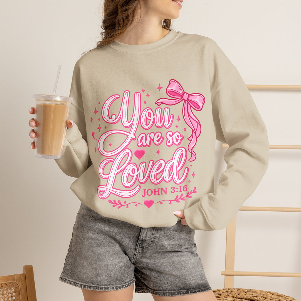 You Are So Loved Crewneck Sweatshirt — John 3:16 Christian Inspirational Pullover