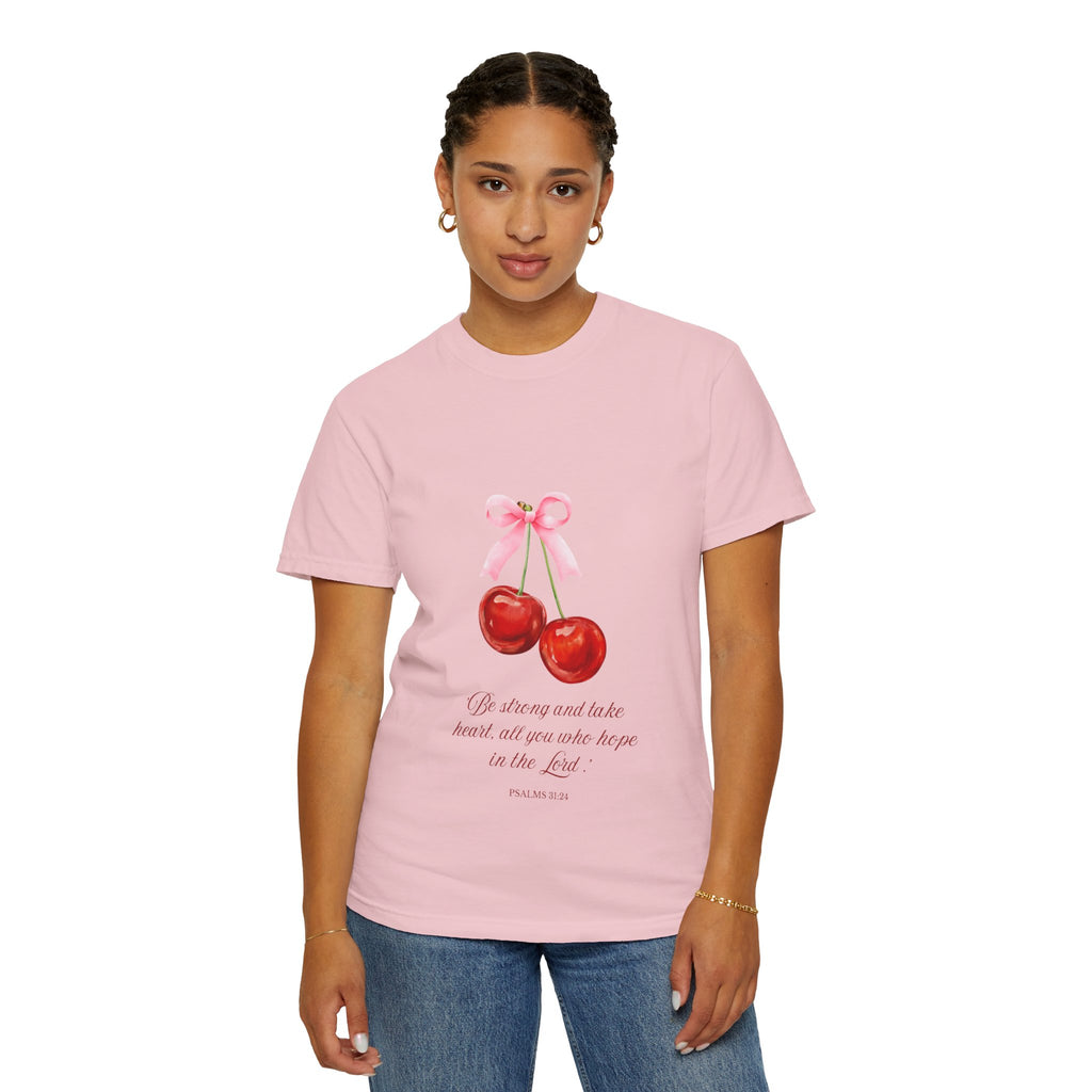 Cherry Illustration T-Shirt — "Be strong and take heart; all you who hope in the Lord" Christian Scripture Tee