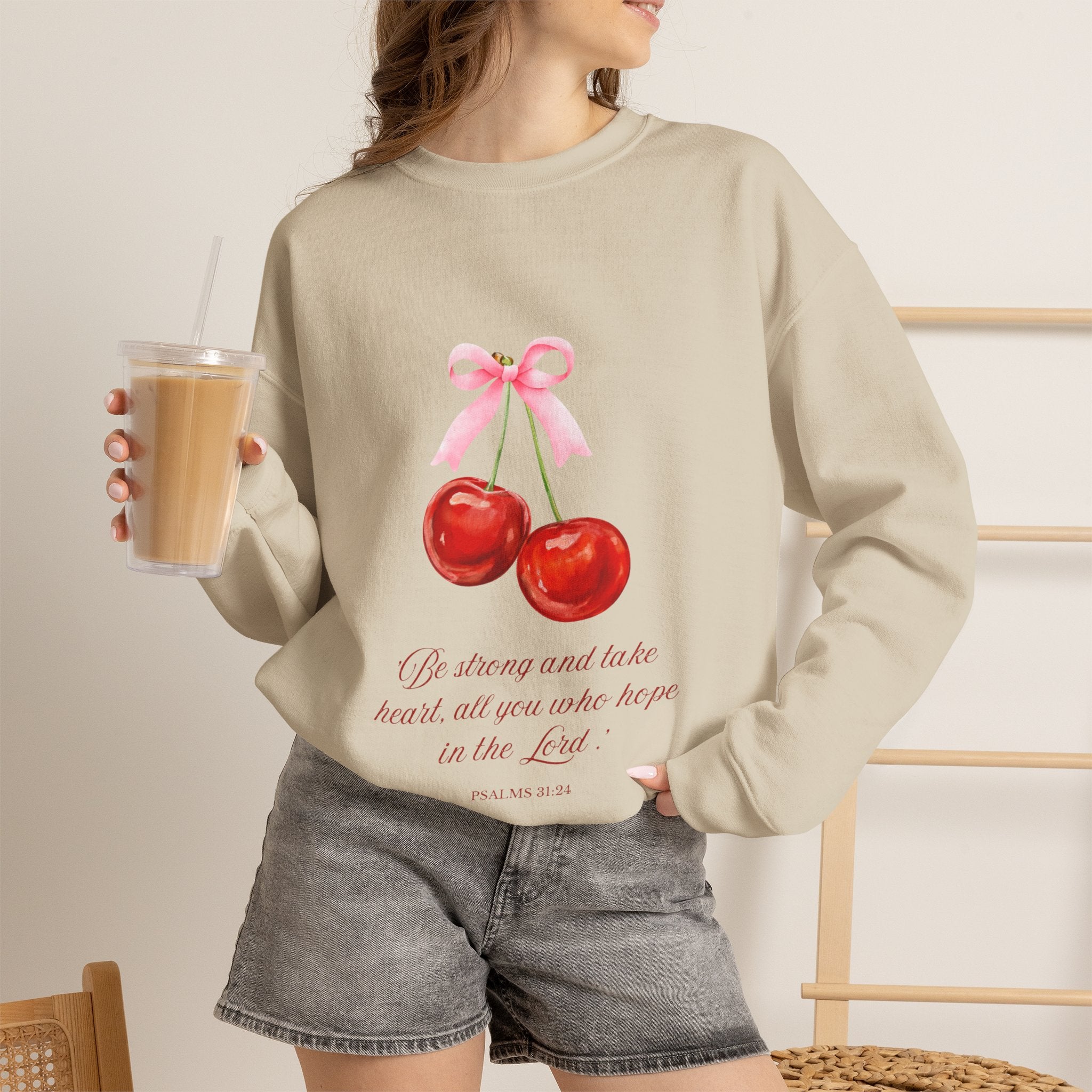 Cherry Watercolor Crewneck Sweatshirt — "Be strong and take heart; all you who hope in the Lord"