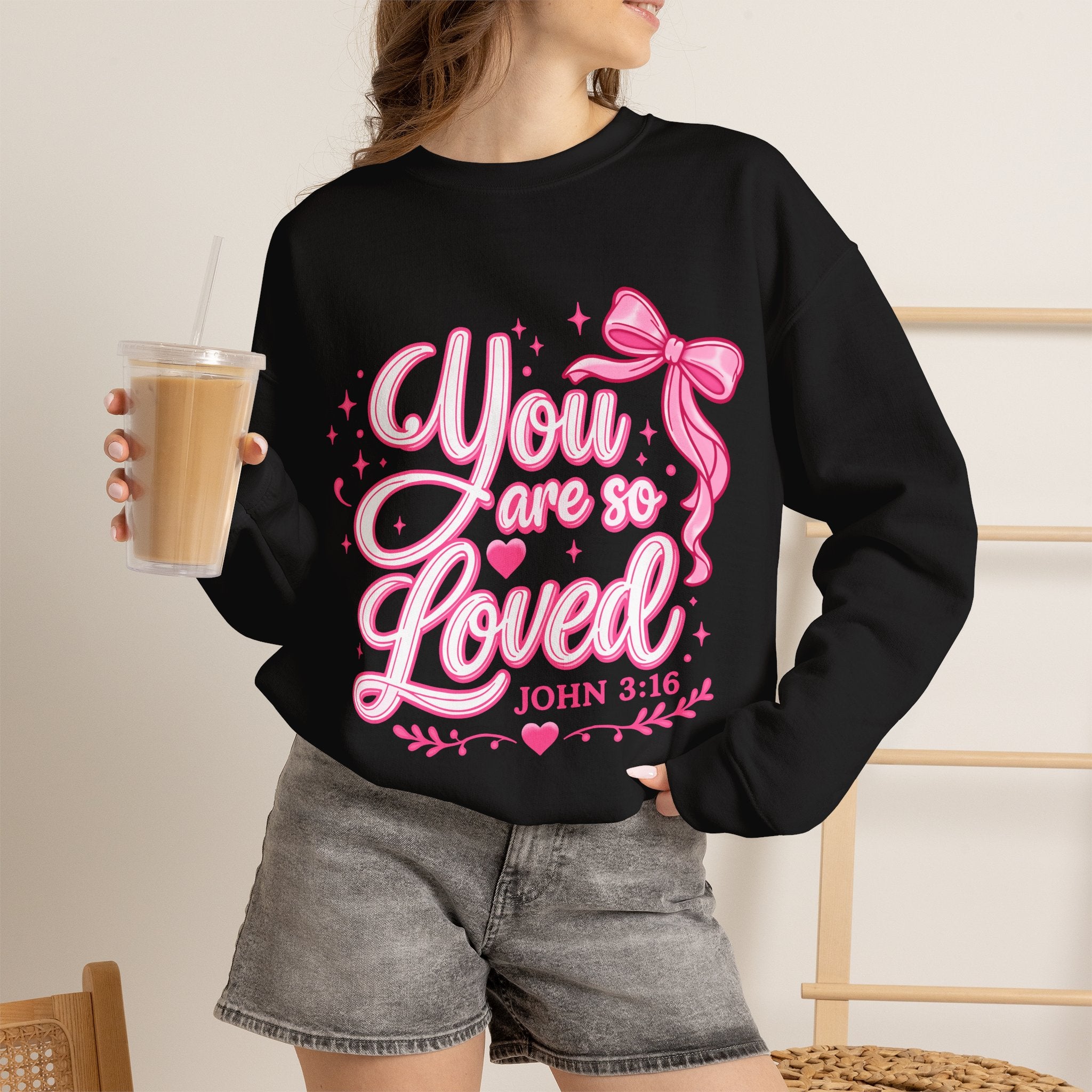 You Are So Loved Crewneck Sweatshirt — John 3:16 Christian Inspirational Pullover