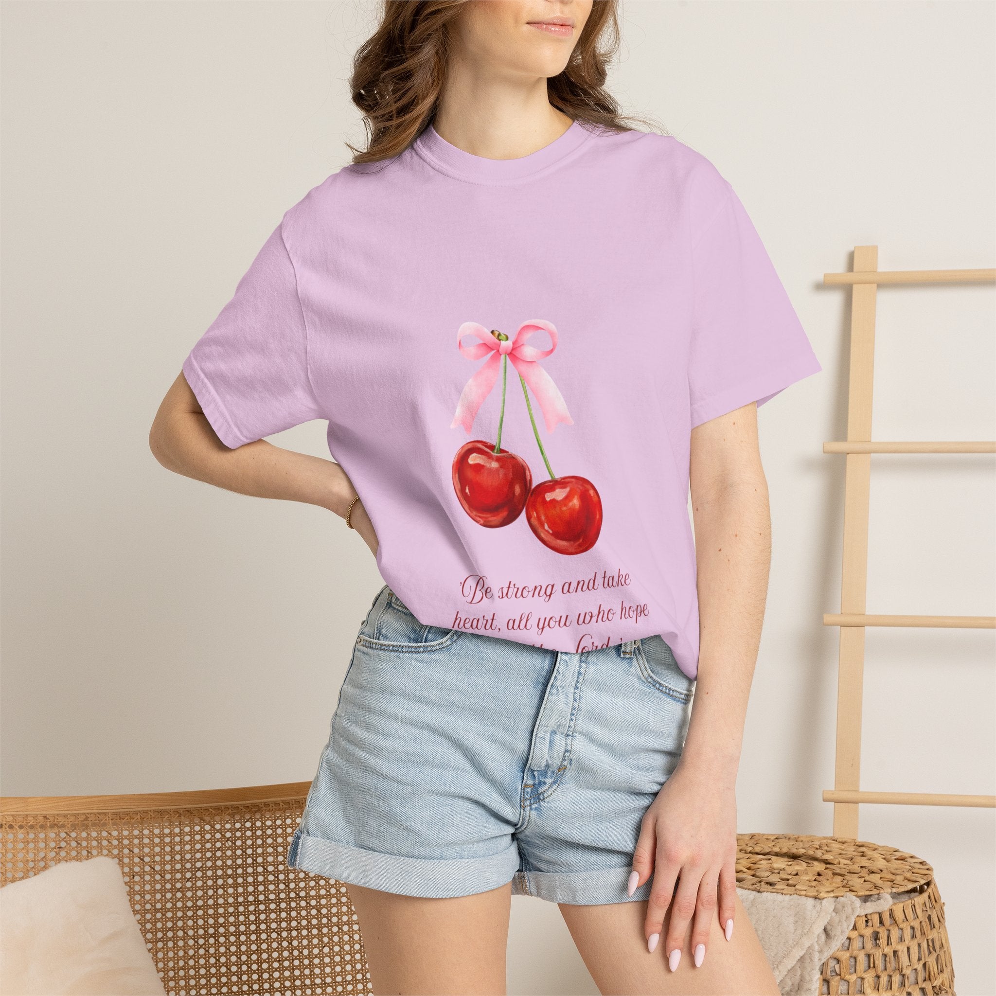 Cherry Illustration T-Shirt — "Be strong and take heart; all you who hope in the Lord" Christian Scripture Tee